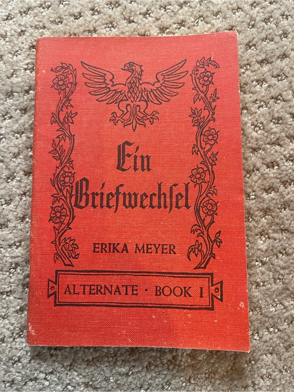 Ein Briefwechsel by Erika Meyer - Red Vintage Paperback (Alternate Book 1)
